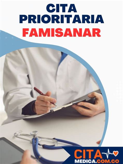 sacar cita mdica en famisanar|Agendamiento de Citas Médicas en Famisanar